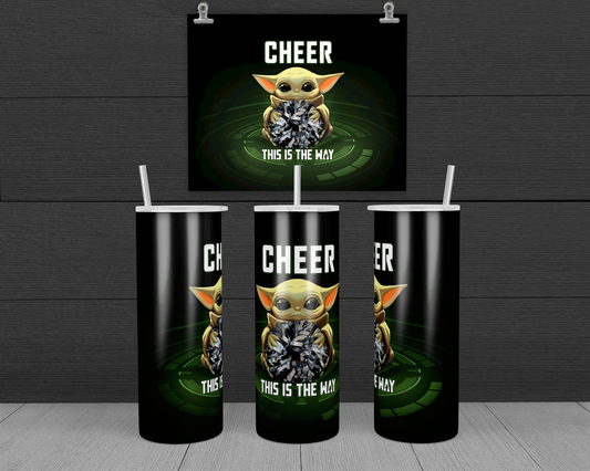 Cheer is The Way 20oz & 30oz Skinny Tumbler Wrap | Baby Yoda PNG Sublimation Tumbler Template